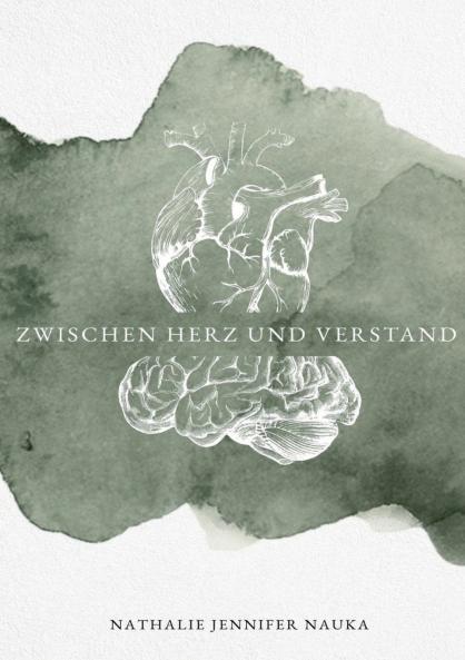 Zwischen Herz und Verstand