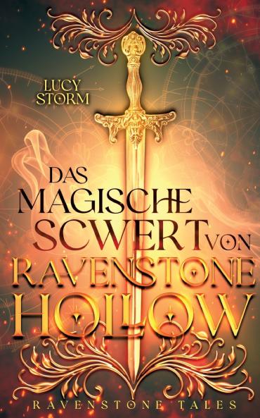 Das magische Schwert von Ravenstone Hollow