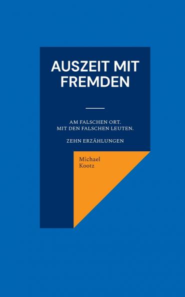 Auszeit mit Fremden
