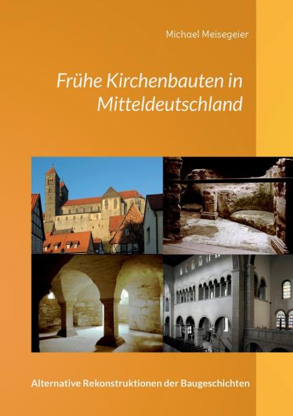 Frühe Kirchenbauten in Mitteldeutschland