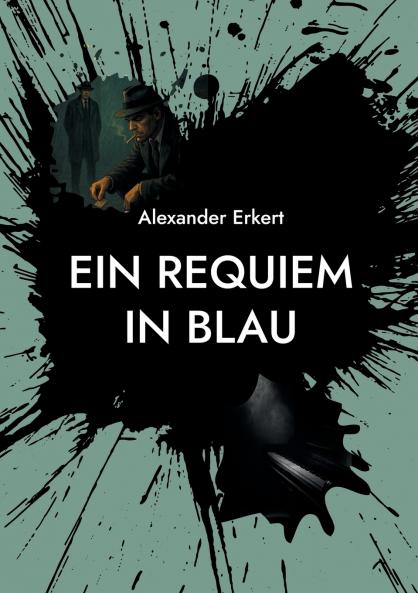 EIN REQUIEM IN BLAU