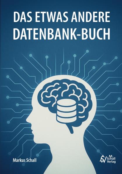 Das etwas andere Datenbank-Buch