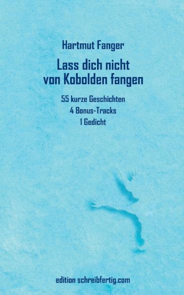 Lass dich nicht von Kobolden fangen