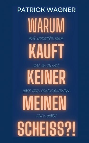 Warum kauft keiner meinen Scheiss?