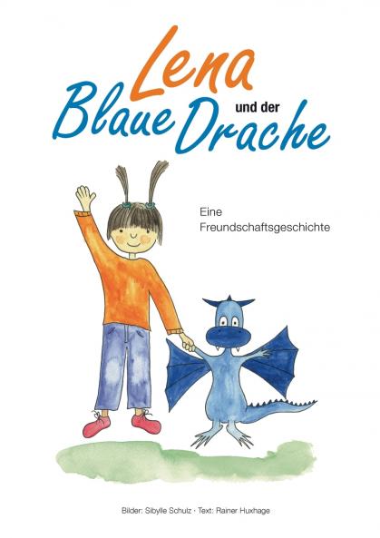 Lena und der Blaue Drache