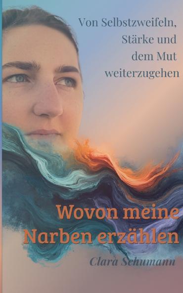 Wovon meine Narben erzählen