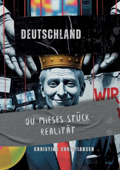 Deutschland du mieses Stück Realität