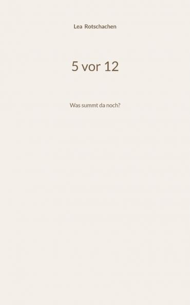 5 vor 12