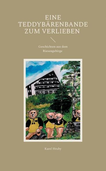 Eine Teddybärenbande zum Verlieben