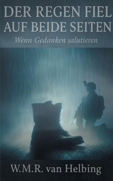 Der Regen fiel auf beide Seiten
