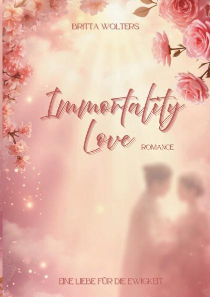 Immortality Love