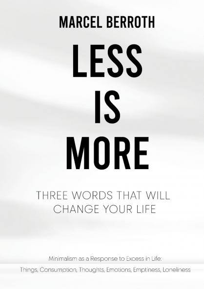 Less is More
