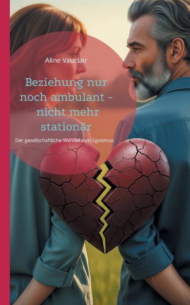 Beziehung nur noch ambulant - nicht mehr stationär