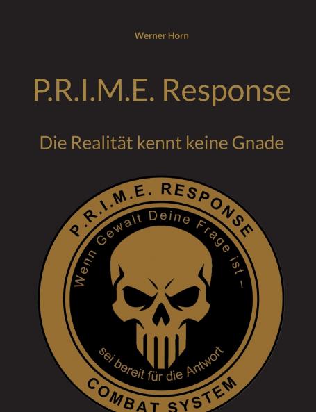 P.R.I.M.E. Response