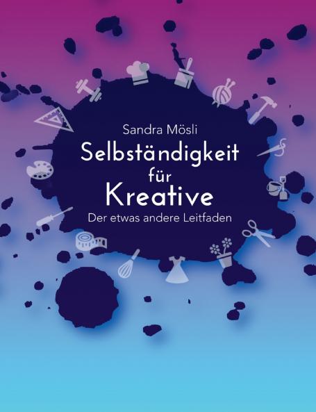 Selbständigkeit für Kreative