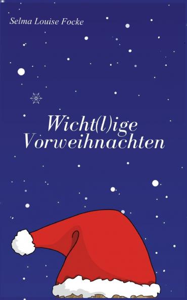Wicht(l)ige Vorweihnachten