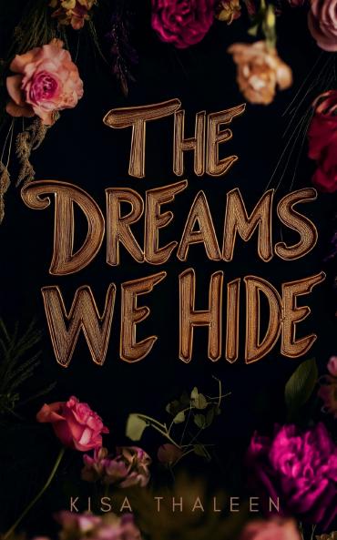 The Dreams we Hide