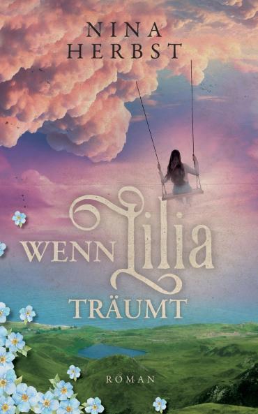 Wenn Lilia träumt