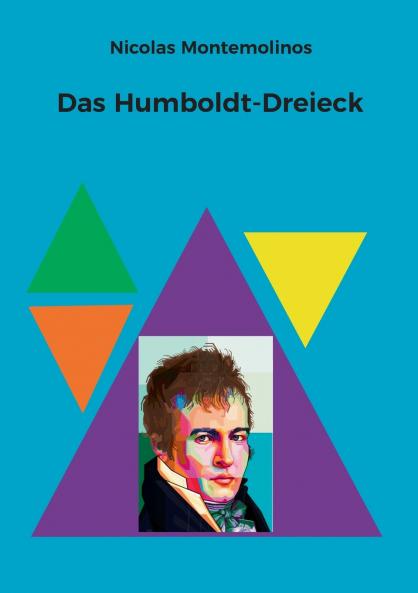 Das Humboldt-Dreieck