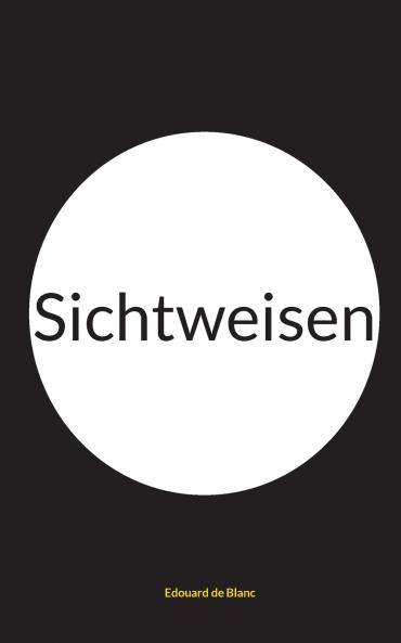 Sichtweisen