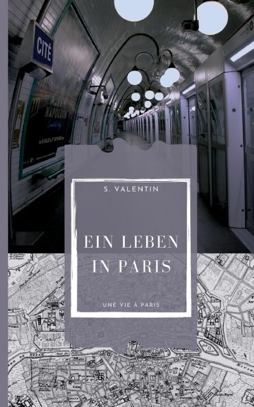 Ein Leben in Paris