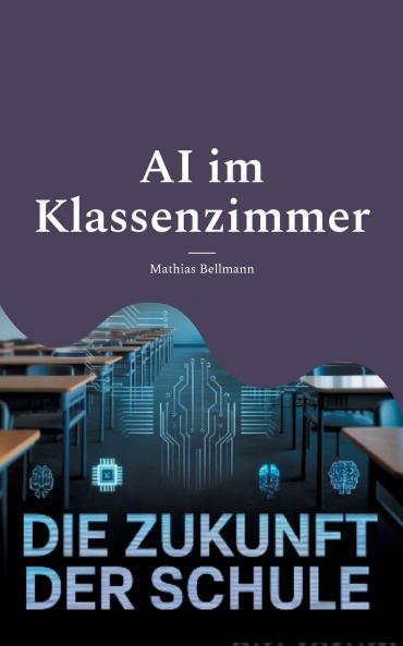 AI im Klassenzimmer