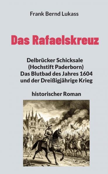 Das Rafaelskreuz