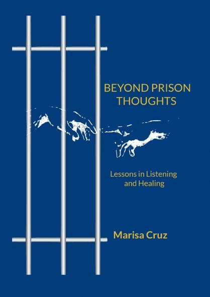 BEYOND PRISON THOUGHTS