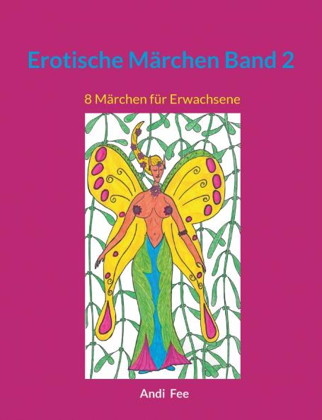 Erotische Märchen Band 2