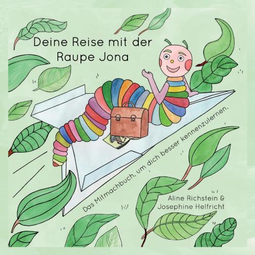 Die Reise mit der Raupe Jona