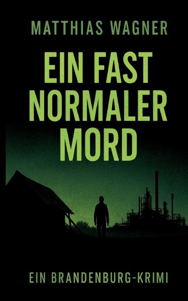 Ein fast normaler Mord