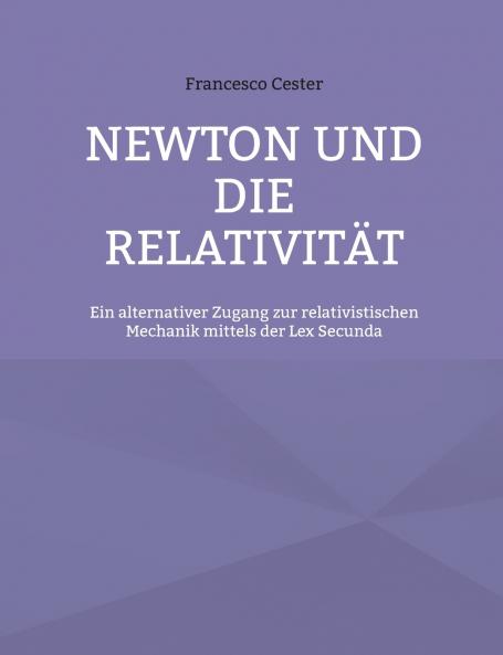 Newton und die Relativität