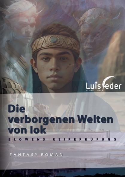 Die verborgenen Welten von Iok