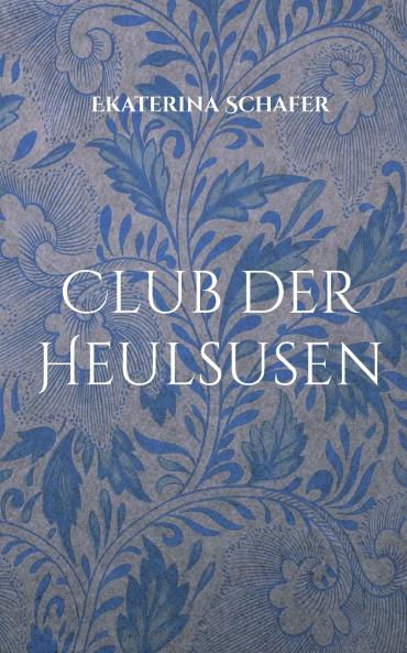 Club der Heulsusen