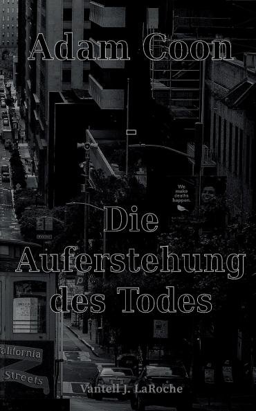Adam Coon - Die Auferstehung des Todes Band 5
