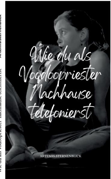 Wie du als Vodoopriester nachhause telefonierst