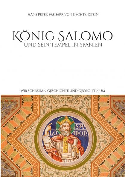 König Salomo und sein Tempel in Spanien