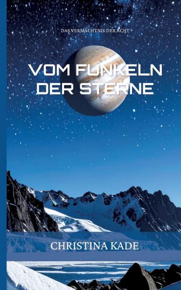 Das Vermächtnis der Acht