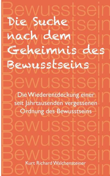 Die Suche nach dem Geheimnis des Bewusstseins