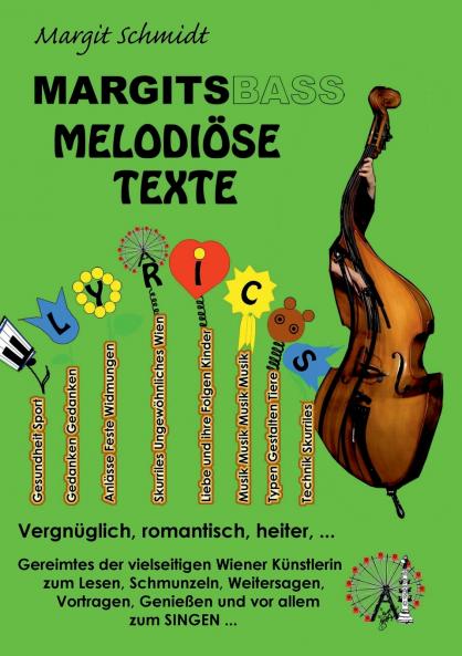 Margitsbass Melodiöse Texte