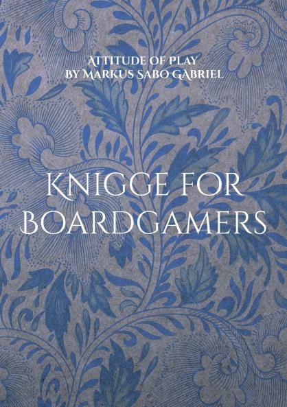 Knigge for Boardgamers