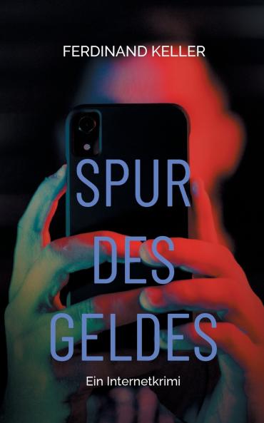 Spur des Geldes