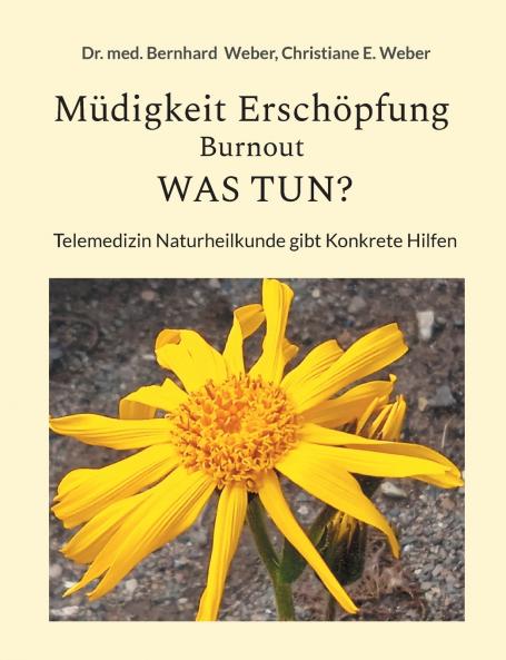 Müdigkeit Erschöpfung Burnout was tun?