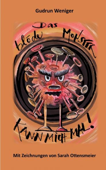 Das blöde Monster kann mich mal!