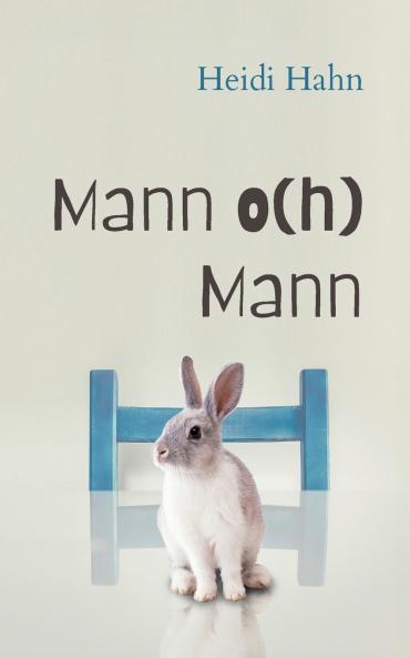 Mann o(h) Mann
