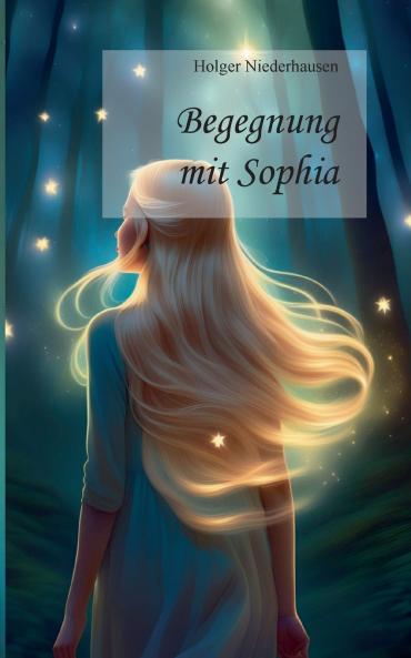 Begegnung mit Sophia