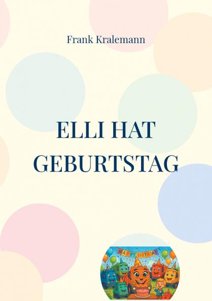 Elli hat Geburtstag