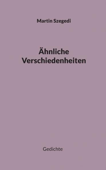 Ähnliche Verschiedenheiten