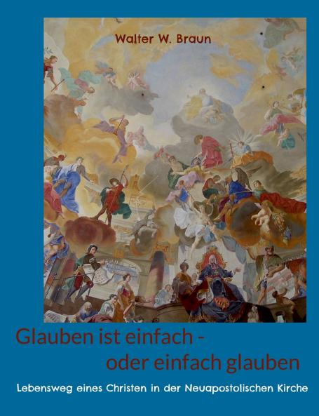 Glauben ist einfach - oder einfach glauben