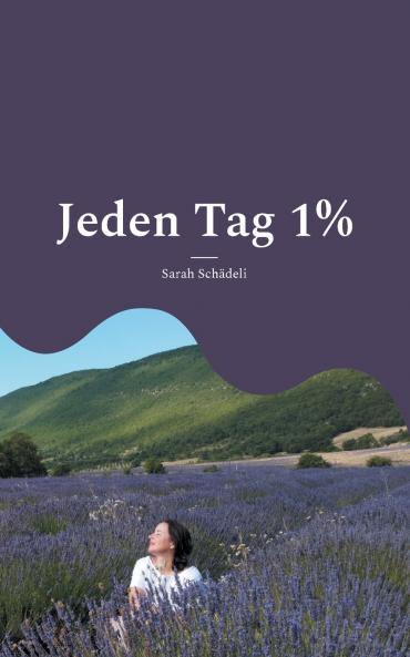 Jeden Tag 1%